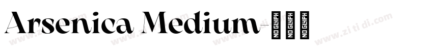 Arsenica Medium字体转换